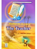 Khabbab Bi Al-Aratt The Teacher